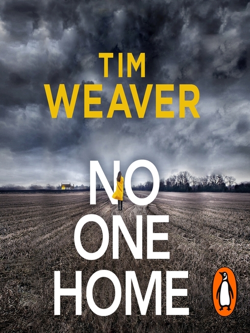 Title details for No One Home by Tim Weaver - Available
